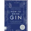 How to drink Gin